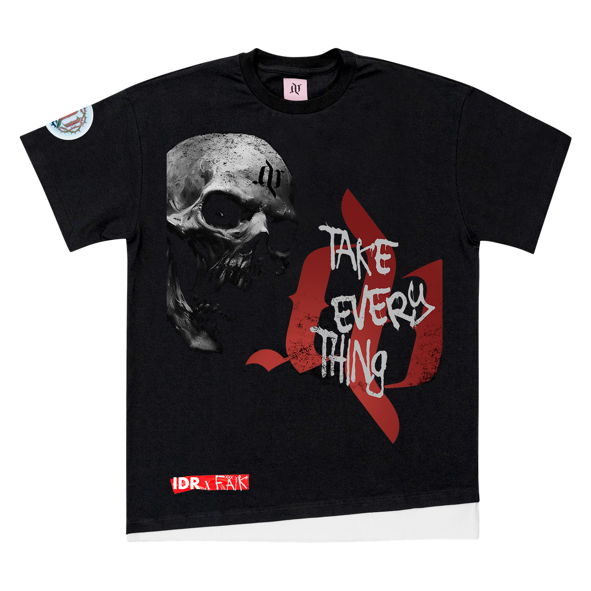 Take Everything - T-Shirt
