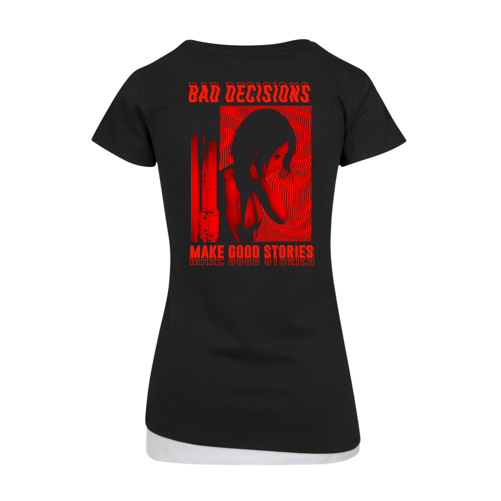 Bad Decisions - Girlshirt
