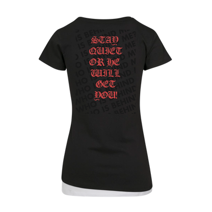 He will get you - Girlshirt