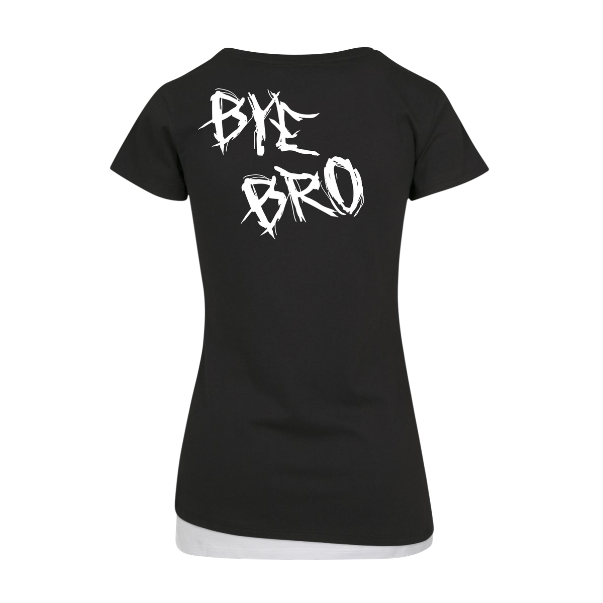 Hi Bro Bye Bro - Girlshirt