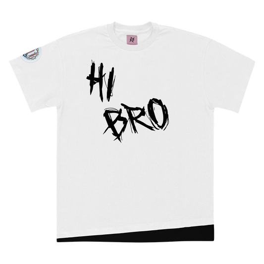 Hi Bro Bye Bro - T-Shirt