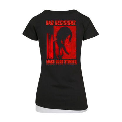 Bad Decisions - Girlshirt